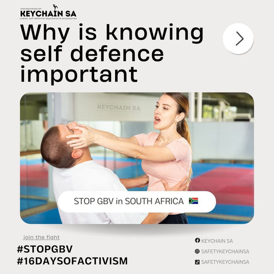 Why is knowing self defence important, for women and students in South Africa